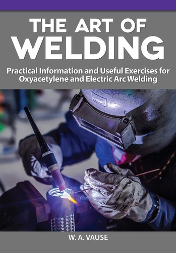 The art welding - of, welding: